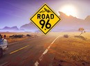 Road 96 - An Education In Empathy, And A Delight To Experience