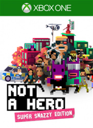 Not a Hero: Super Snazzy Edition Cover