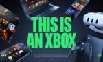 A Year Later, Microsoft Remains Highly Committed To Its 'This Is An Xbox' Campaign