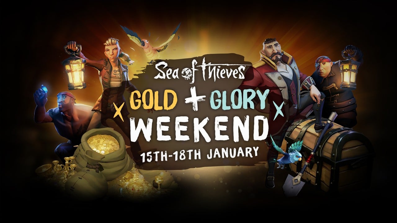 Reminder Sea Of Thieves' Gold And Glory Weekend Is Currently Underway