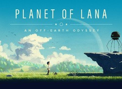 Xbox Console Exclusive Adventure Planet Of Lana Launches In 2022