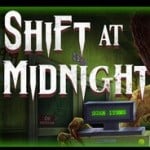Shift at Midnight