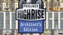 Project Highrise: Architect's Edition