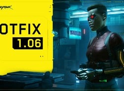 CDPR Releases Hotfix 1.06 For Cyberpunk 2077, Here's What's Included