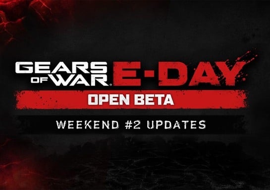 Gears Of War: E-Day Dev Announces 10 Improvements For Beta Weekend 2