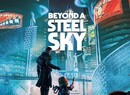 Beyond A Steel Sky Will Make Its Way Onto Xbox Later This Year