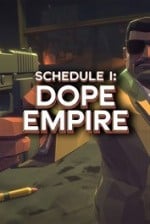 Schedule 1: Dope Empire