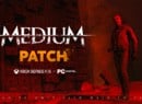 The Medium Patch 1.1 Now Live On Xbox Series X, Here's What's Included
