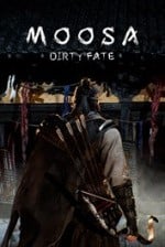 Moosa: Dirty Fate