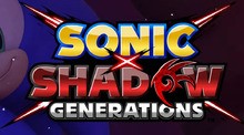 Sonic X Shadow Generations