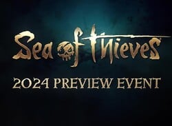 Sea Of Thieves Announces 2024 Preview Event, Anti-Cheat Out Next Week
