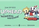 Cuphead: The Delicious Last Course DLC Gets A Release Date Of June 2022