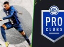 EA Reveals New Pro Clubs Features For FIFA 23, Responds To Cross-Play Concerns