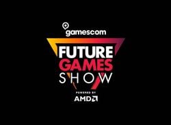 Watch The Future Games Show At Gamescom Here